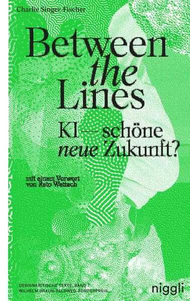 Between the Lines: KI–schöne neue Zukunft? Architecture