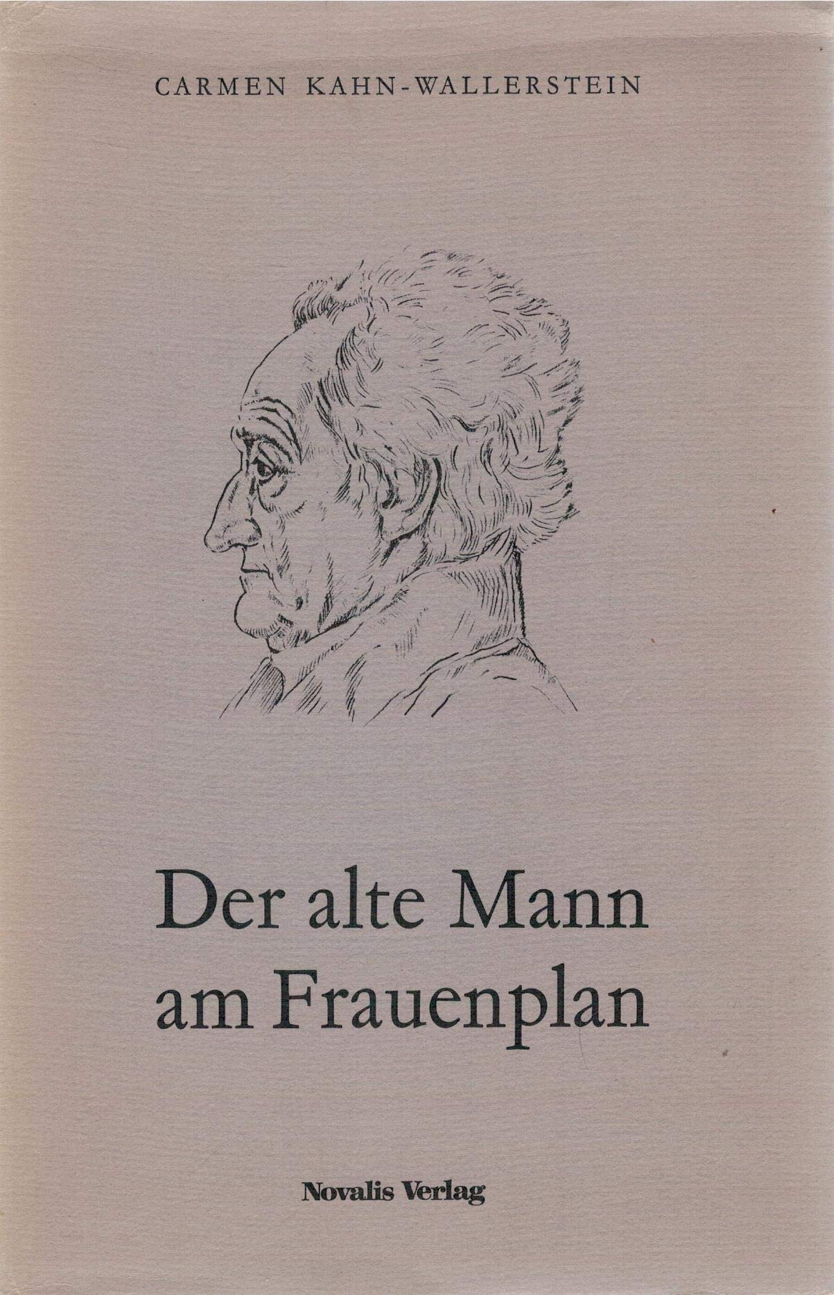 Der alte Mann am Frauenplan. Books