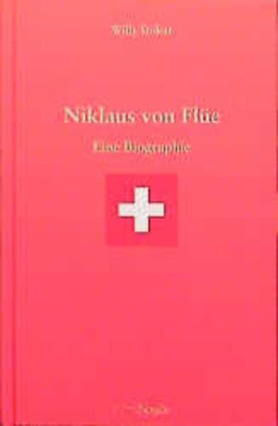 Product Image: Niklaus von Flüe: Eine Biographie