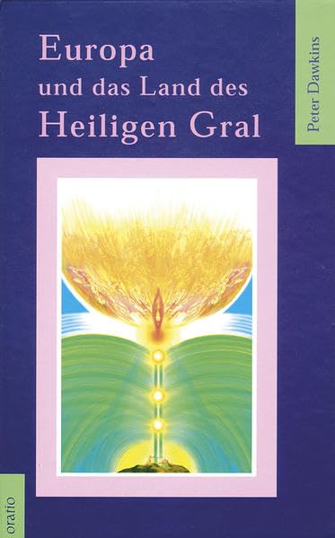 Europa und das Land des Heiligen Gral Religion & Esotericism