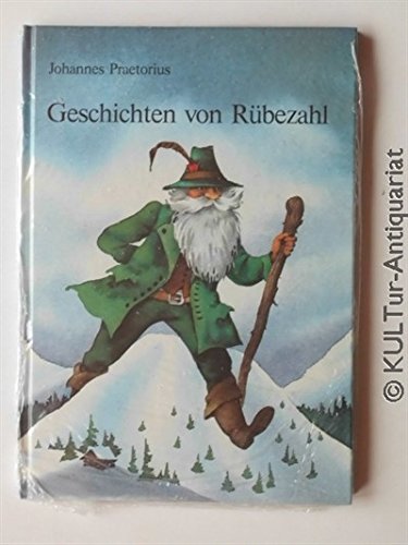 Geschichten von Rübezahl - Praetorius, Johannes book