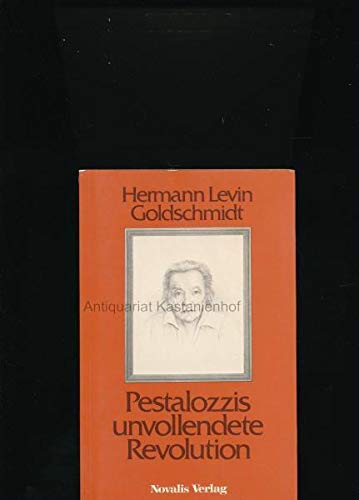 Pestalozzis unvollendete Revolution Books
