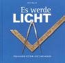 Es werde Licht: Freimaurerei gestern, heute und morgen Politics & History