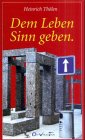 Dem Leben Sinn geben Lifestyle