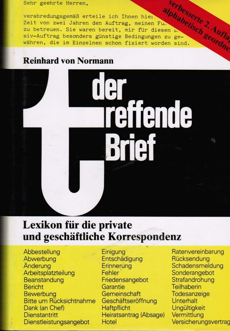 Der treffende Brief: Lexikon für die private und geschäftliche Korrespondenz (Die treffende Reihe) Books