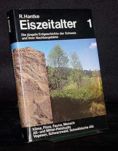 eiszeitalter-die_jungste_erdgeschichte_der_schweiz_und_ihrer_nachbargebiete book