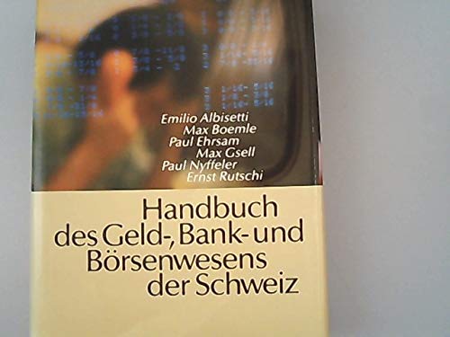 Handbuch des Geld-, Bank- und Börsenwesens der Schweiz - Albisetti, E book