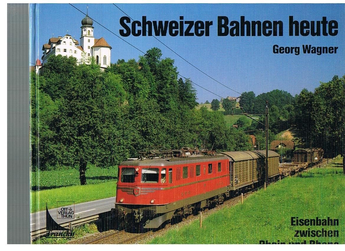 Schweizer Bahnen heute Business & Technology