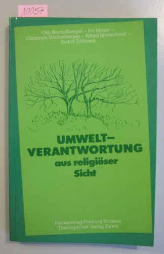 Umweltverantwortung - aus religiöser Sicht (Weltanschauung im Gespräch) Books