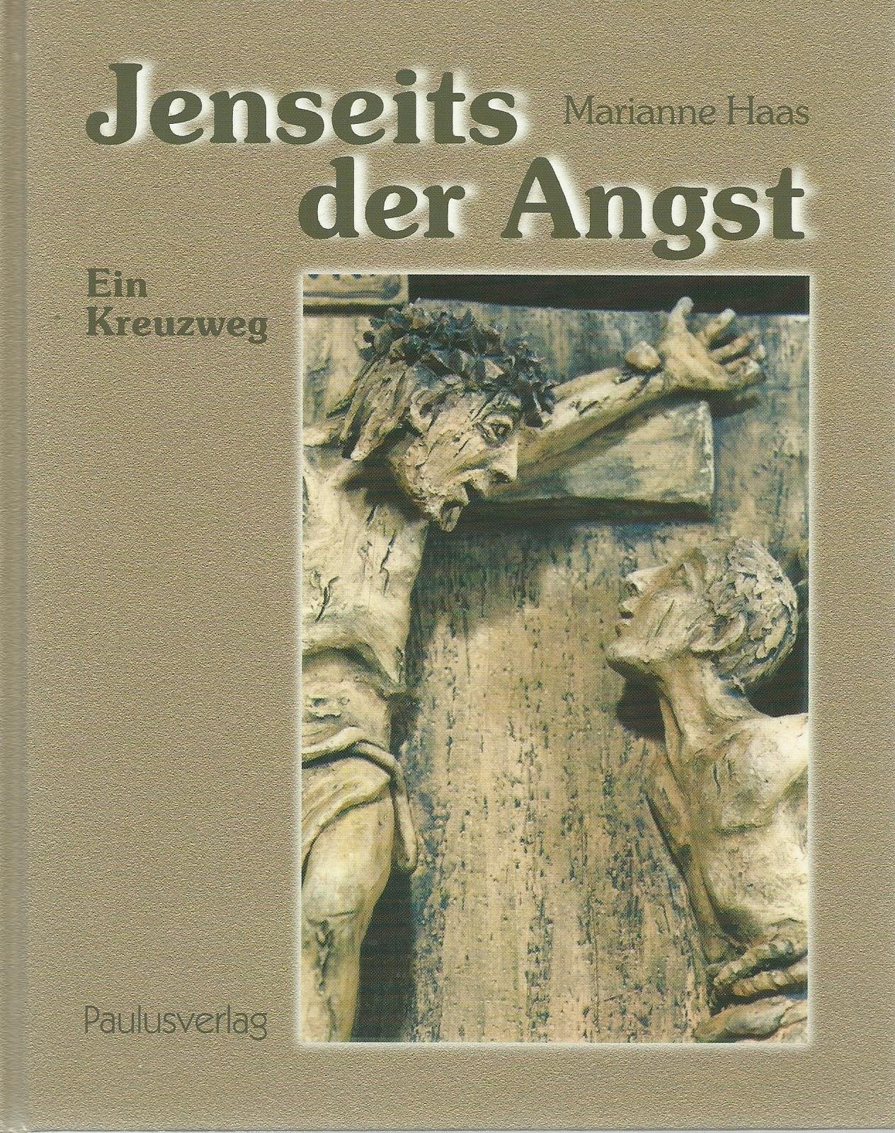 Jenseits der Angst: Ein Kreuzweg Religion & Esotericism
