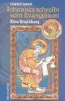 Johannes schreibt sein Evangelium: Eine Erzählung Religion & Esotericism