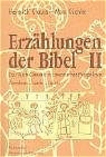 Erzählungen der Bibel II: Das Buch Genesis in literarischer Perspektive. Abraham - Isaak - Jakob Religion & Esotericism