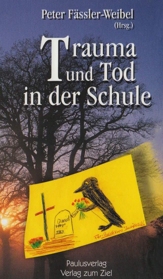 Trauma und Tod in der Schule Medicine