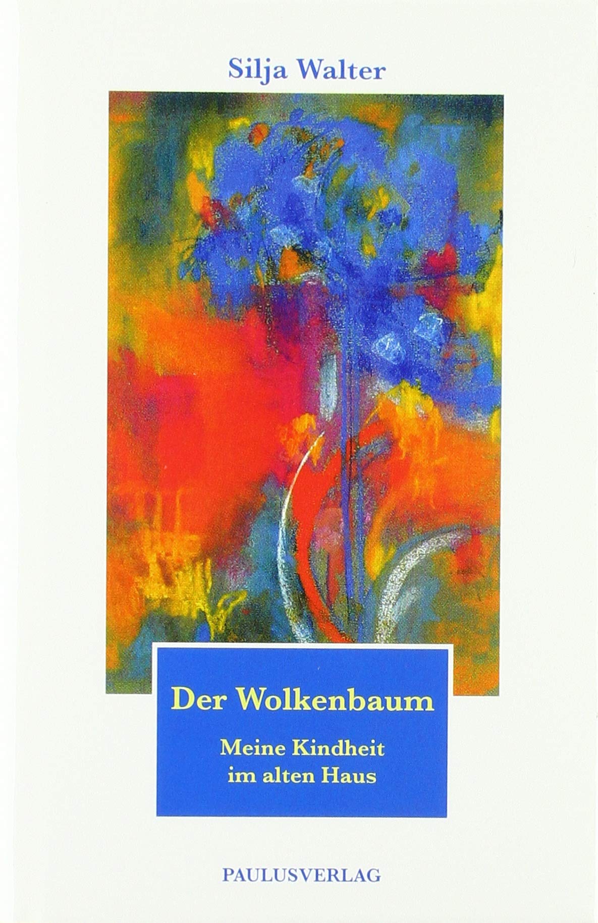 Der Wolkenbaum: Meine Kindheit im alten Haus Essays & Short Stories