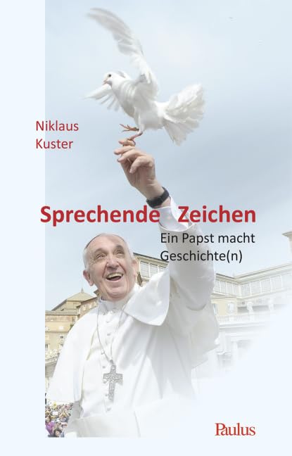 Sprechende Zeichen: Ein Papst macht Geschichte(n) Film, Art & Culture