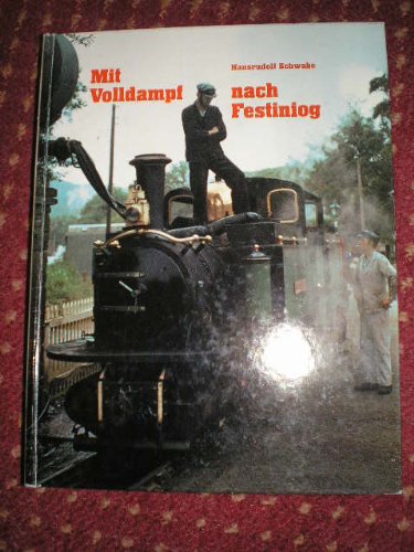 Mit Volldampf nach Festiniog Books