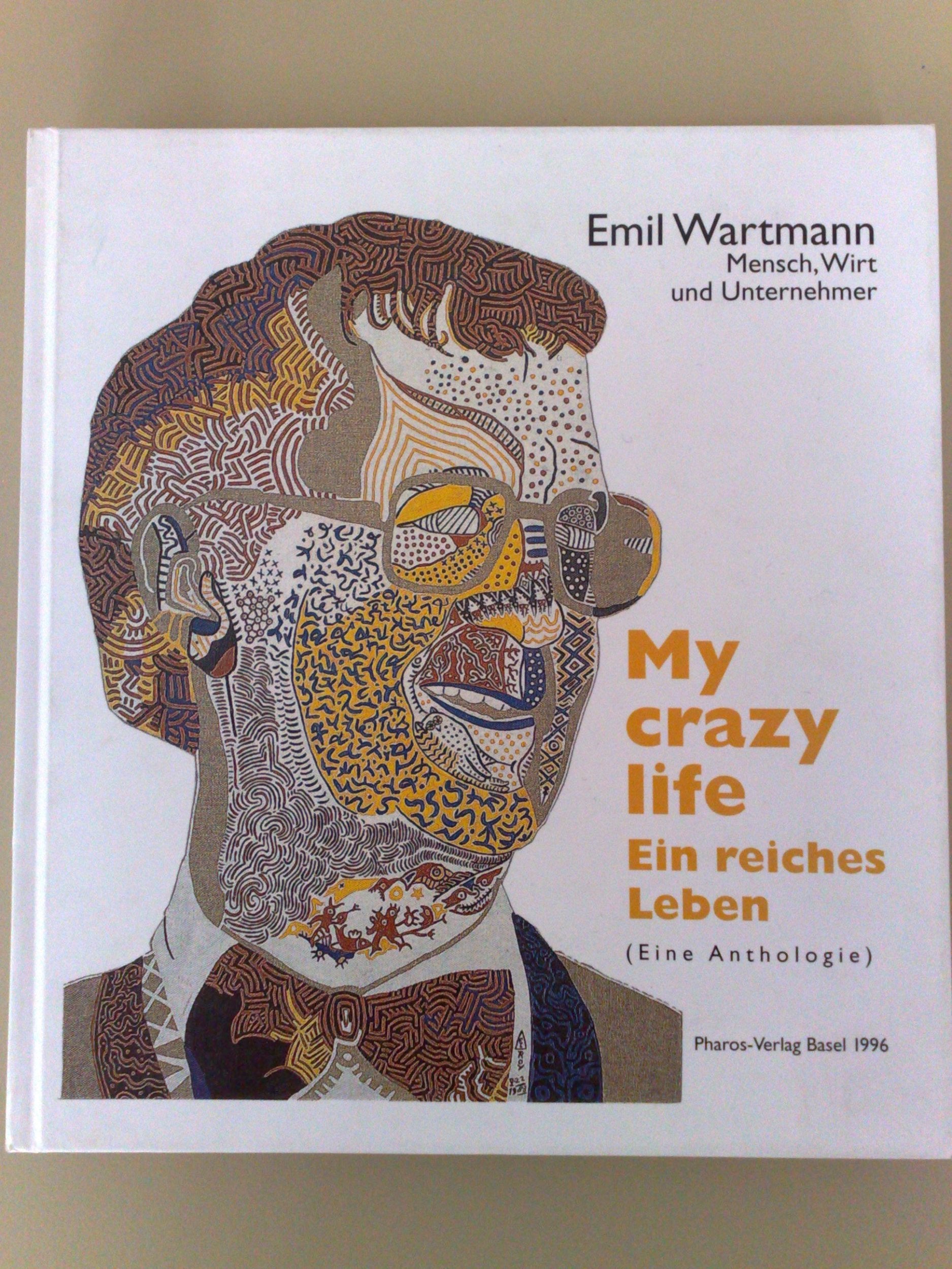My Crazy life. Ein reiches Leben. Eine Anthologie Books