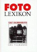 Fotolexikon. 1367 Fachbegriffe Learning & Reference