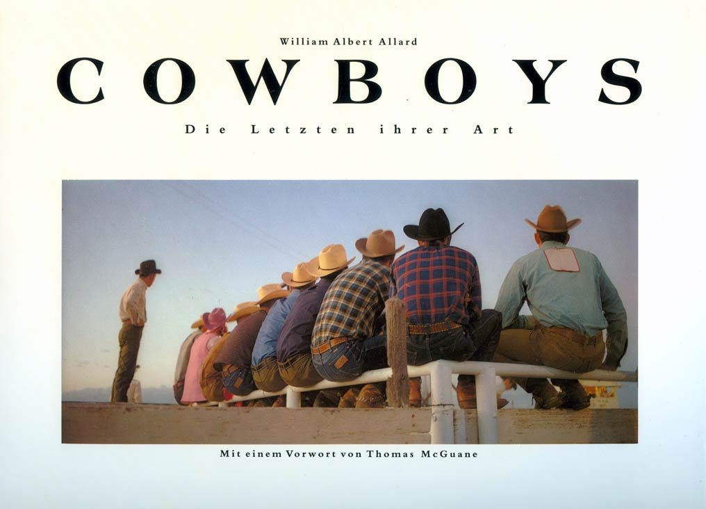 Cowboys. Die Letzten ihrer Art Books