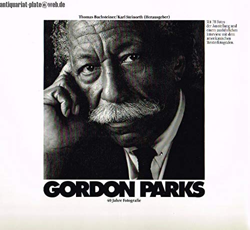 Gordon Parks. 40 Jahre Fotografie Books