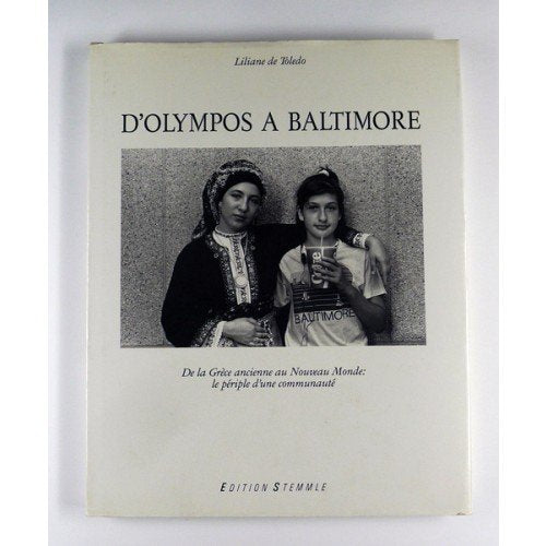 D'Olympos à Baltimore : de la Grèce ancienne au Nouveau Monde Books