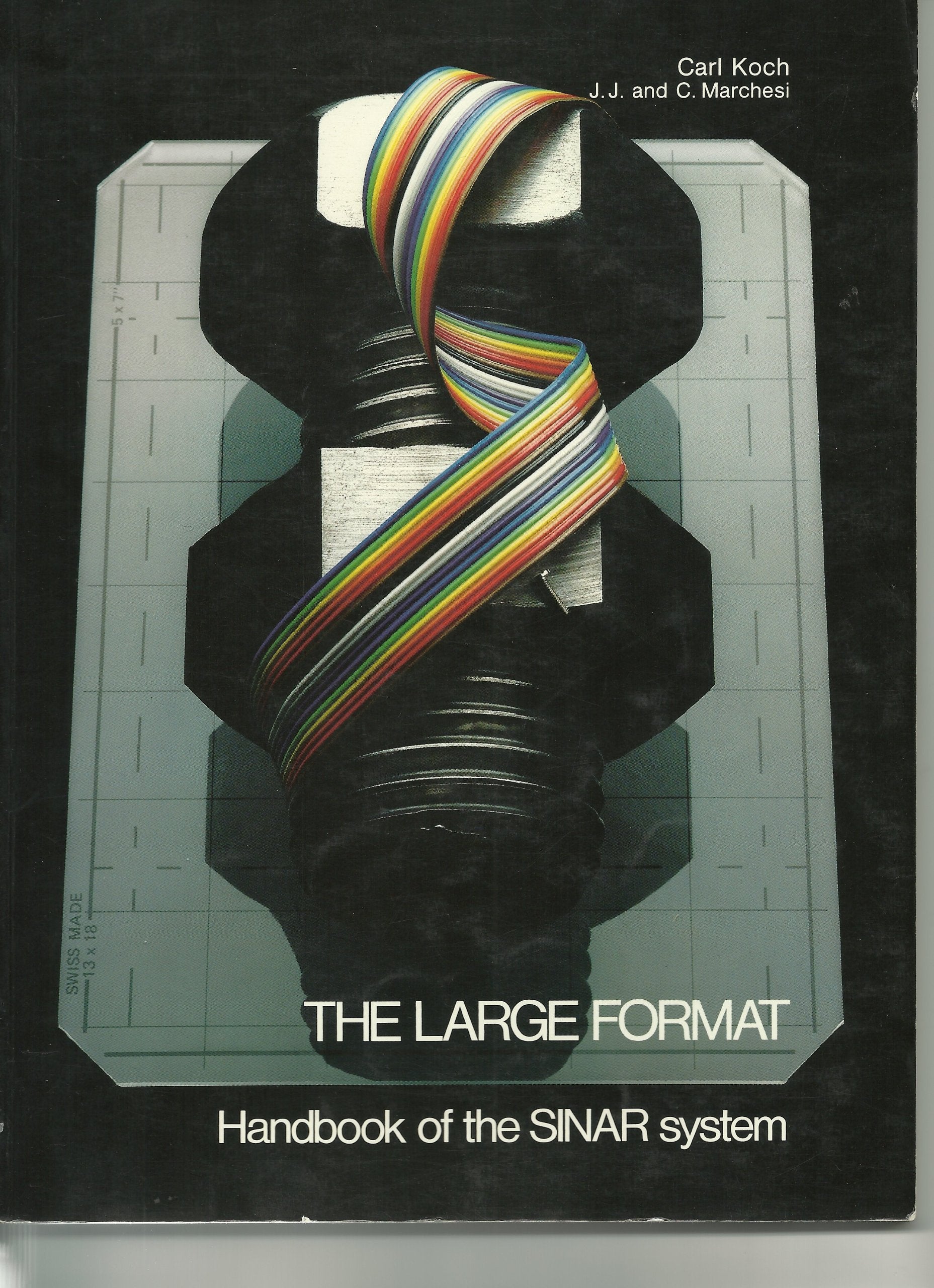 Grossformat. Handbuch am Beispiel des SINAR Systems Books