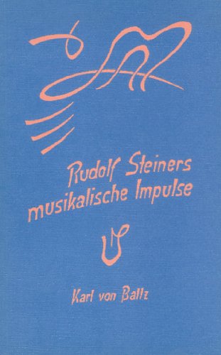 Rudolf Steiners musikalische Impulse Science