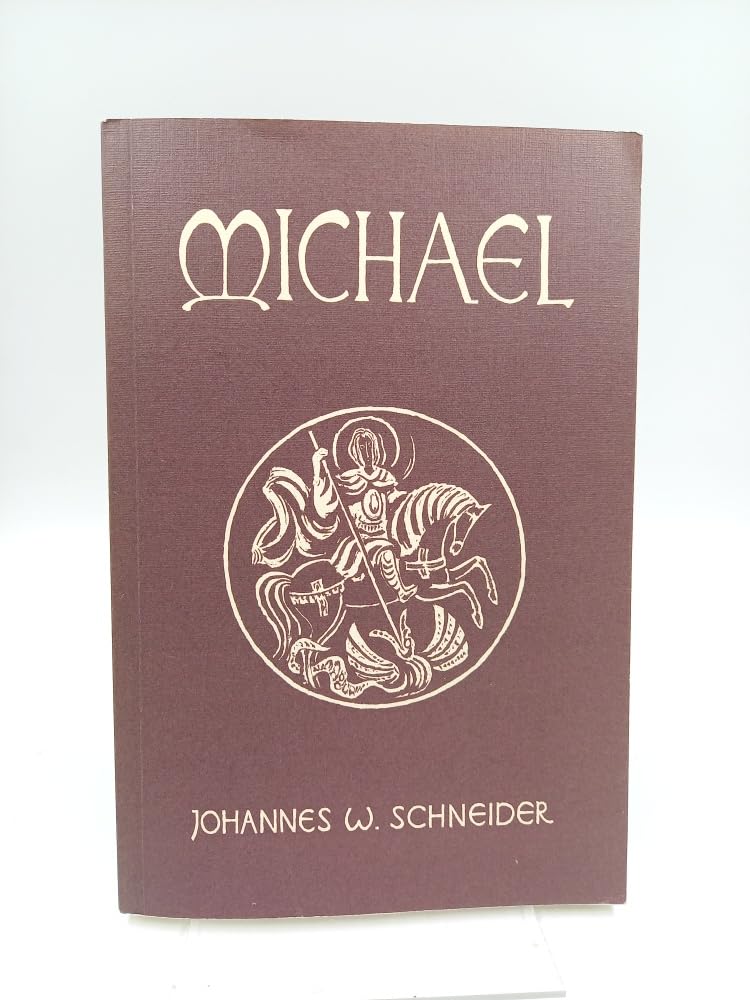Michael und seine Verehrung im Abendland Religion & Esotericism