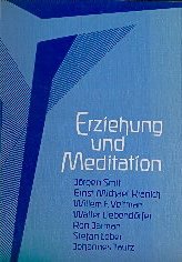 Erziehung und Meditation: Wie entsteht erzieherisches Wirken aus meditativ erübter Menschenerkenntnis? (Vorträge an der Lehrertagung 1983 im Goetheanum) Health, Nutrition & Fitness