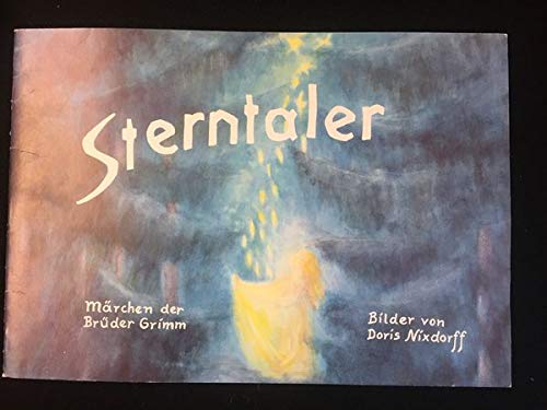 Sterntaler: Ein Märchen der Brüder Grimm. Bilderbuch mit handgeschriebenem Text Non-fiction