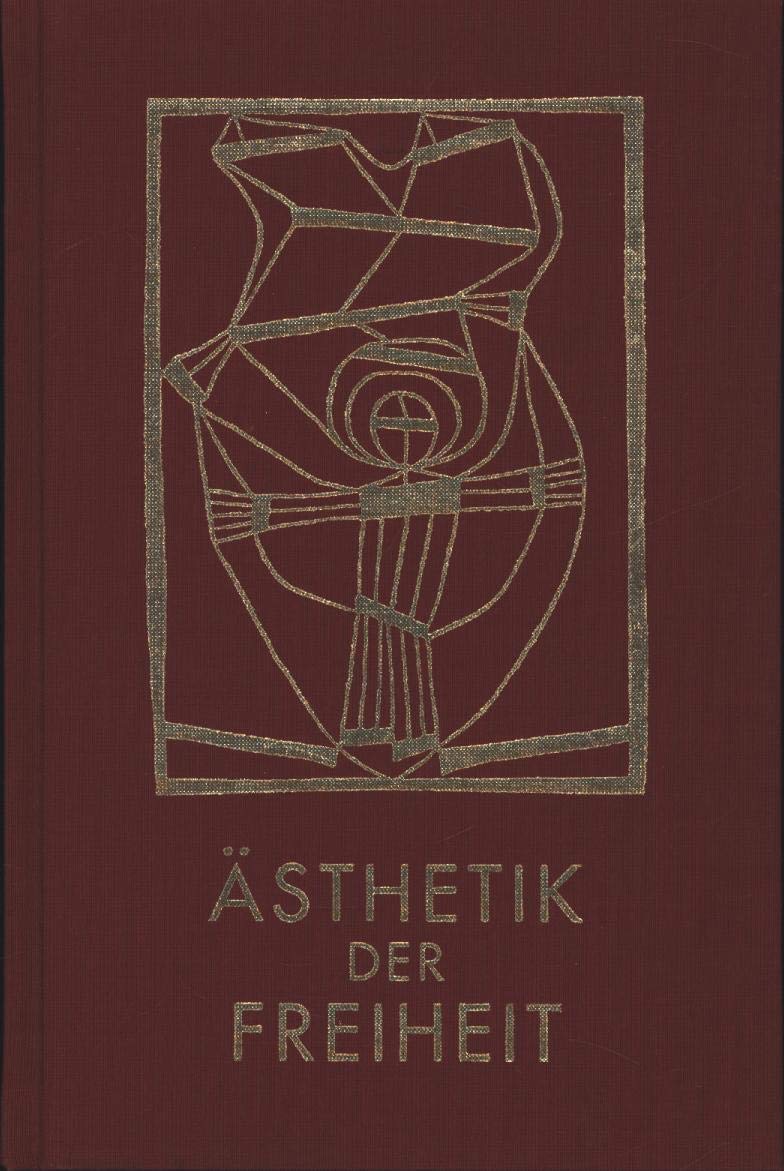 Ästhetik der Freiheit. Gedankenschau und Kunst-Gedanken Professional & Reference Books