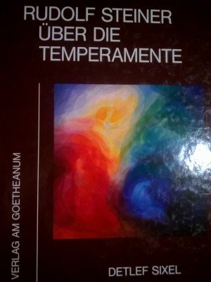 Rudolf Steiner über die Temperamente Science