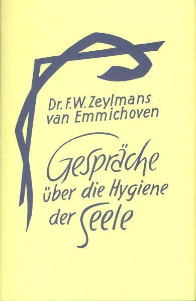 Gespräche über die Hygiene der Seele Health, Nutrition & Fitness