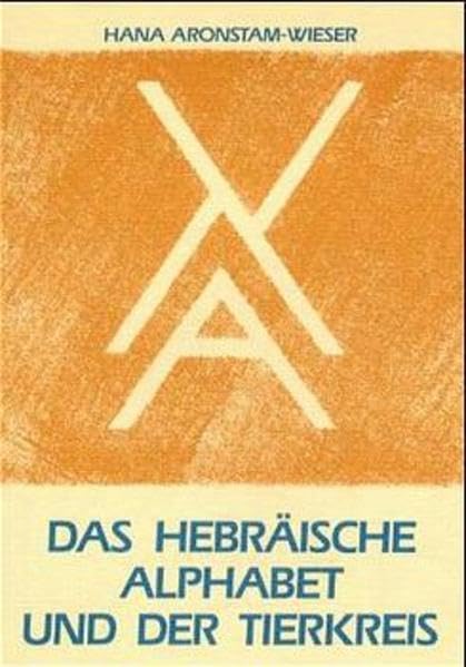 Das hebräische Alphabet und der Tierkreis Health, Nutrition & Fitness