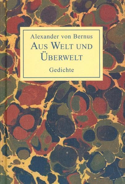 Aus Welt und Überwelt: Gedichte Poetry