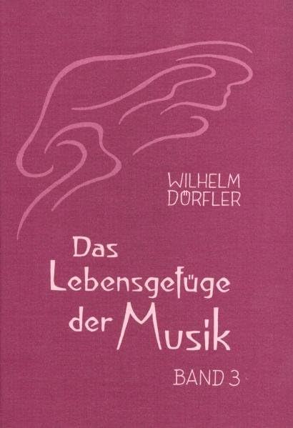 Das Lebensgefüge der Musik. Eine Gesamtheitserkenntnis ihre Wirkungskräfte Art & Literature