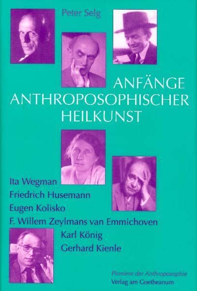 Anfänge Anthroposophischer Heilkunst Medicine Books