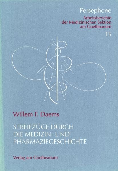 Streifzüge durch die Medizin- und Pharmaziegeschichte Medicine
