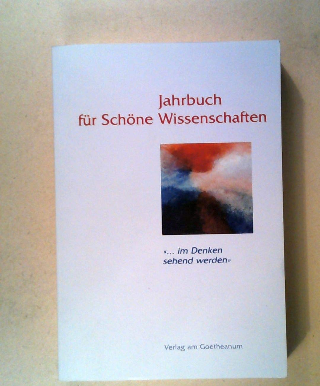 Jahrbuch für Schöne Wissenschaften Bd. 1 Art & Literature