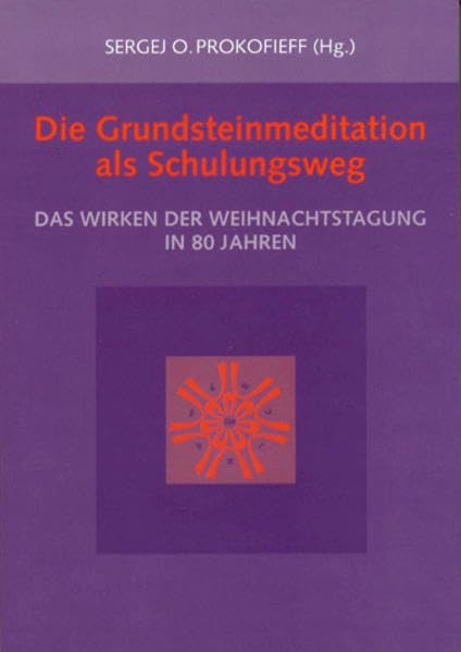 Die Grundsteinmeditation als Schulungsweg Health, Nutrition & Fitness