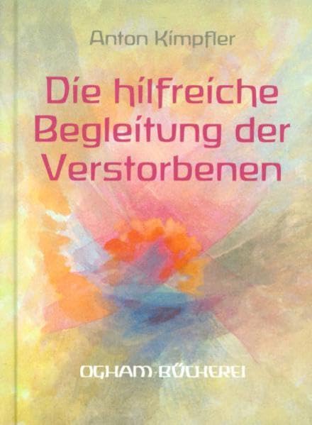 Die hilfreiche Begleitung der Verstorbenen Death & Mourning