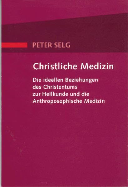 Christliche Medizin Medicine Books