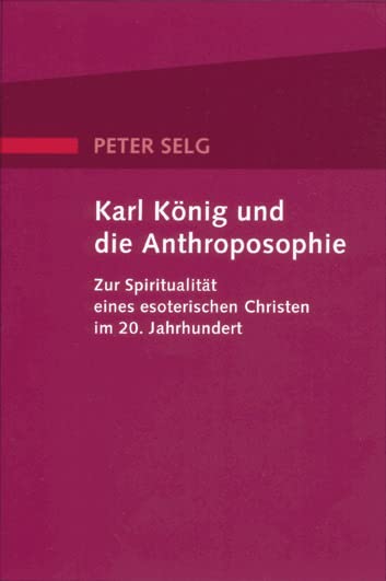 Karl König und die Anthroposophie Health, Nutrition & Fitness