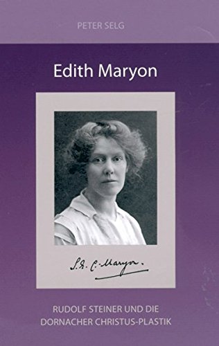 Edith Maryon: Rudolf Steiner und die Dornacher Christus-Plastik Film, Art & Culture