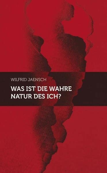 Was ist die wahre Natur des Ich? Health, Nutrition & Fitness