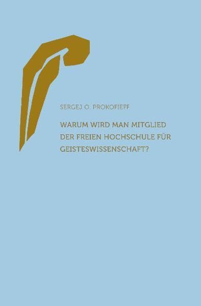 Warum wird man Mitglied der Freien Hochschule für Geisteswissenschaft? book