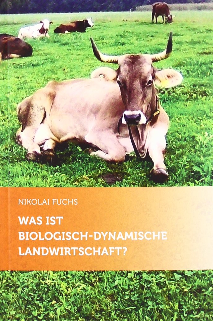 Was ist biologisch-dynamische Landwirtschaft? Health, Nutrition & Fitness