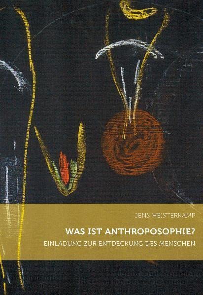 Was ist Anthroposophie?: Einladung zur Entdeckung des Menschen Health, Nutrition & Fitness