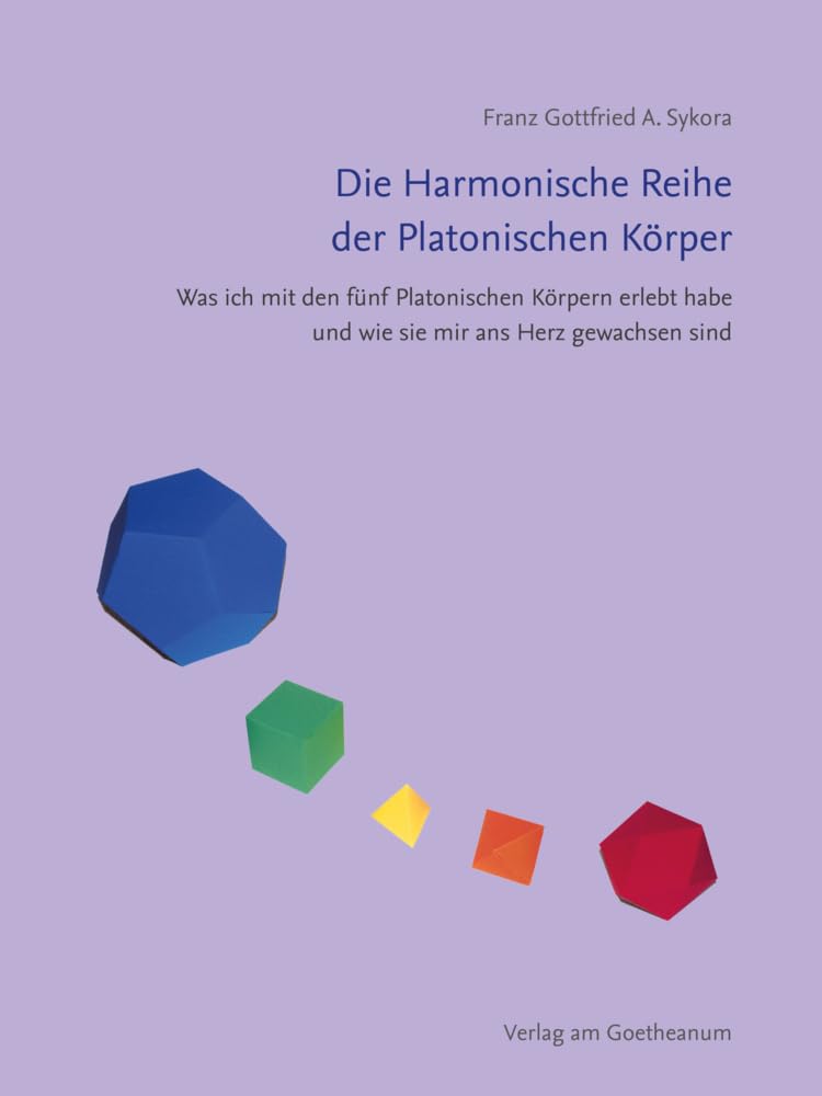 Die Harmonische Reihe der Platonischen Körper Mathematics