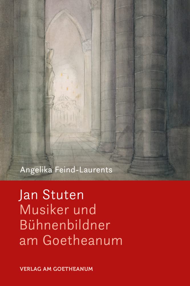 Jan Stuten: Musiker und Bühnenbildner am Goetheanum Art & Literature